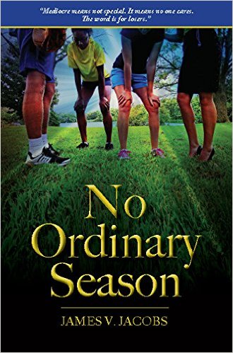 No Ordinary Season by James V. Jacobs